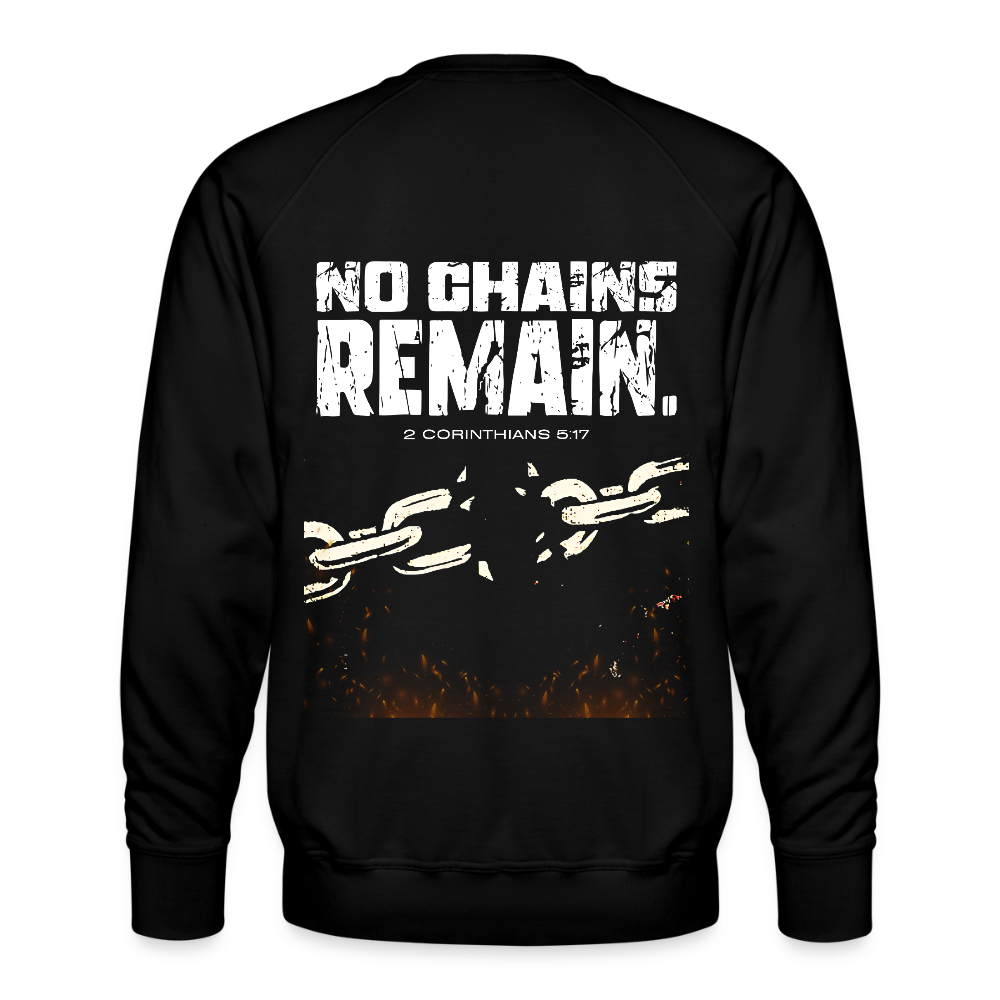 NO CHAINS REMAIN – Unisex Sweatshirt - black