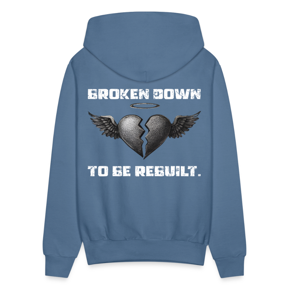 BROKEN TO BE REBUILT – Unisex Hoodie - denim blue