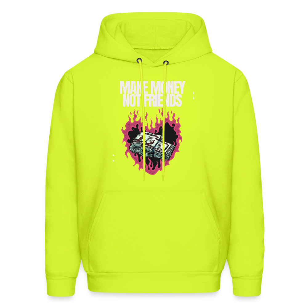 Make Money Not Friends Unisex Hoodie – Relentless Classics - safety green