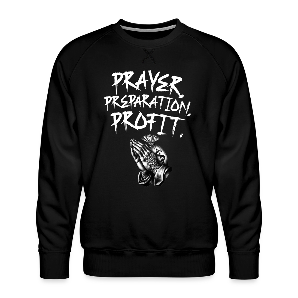 Prayer, Preparation, Profit Unisex Sweatshirt – Relentless Classics - black