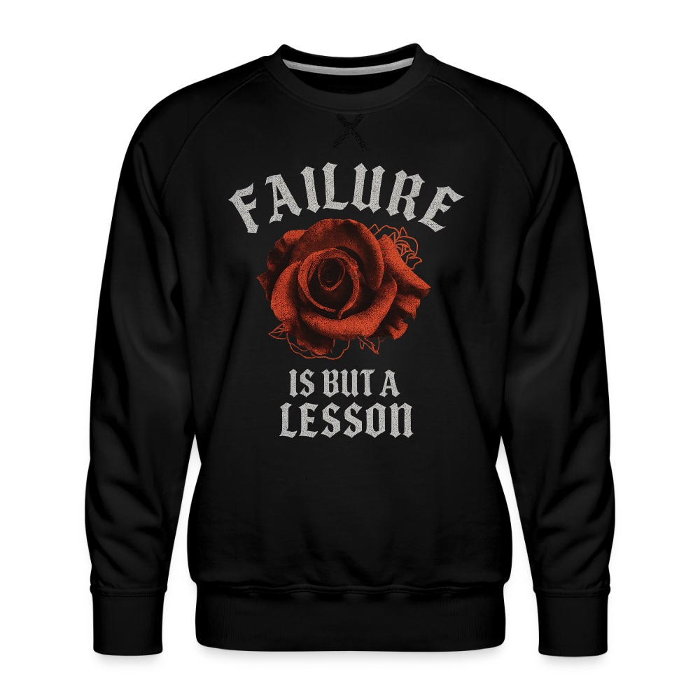 Failure Is But a Lesson Unisex Sweatshirt – Relentless Classics - black