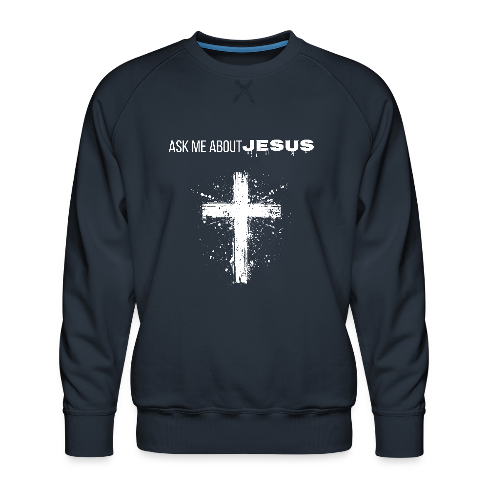 Ask Me About Jesus Unisex Sweatshirt – Relentless Classics - navy